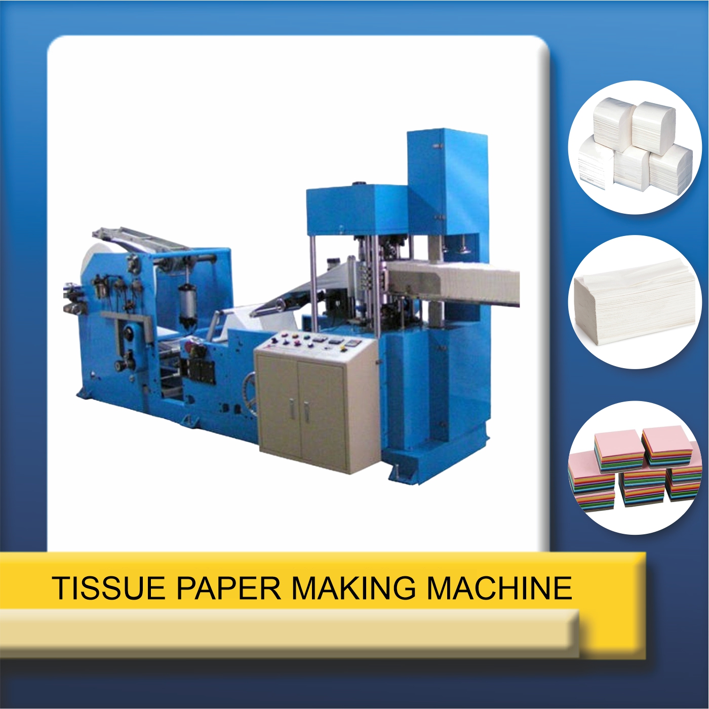 Tissue Paper Making Machine